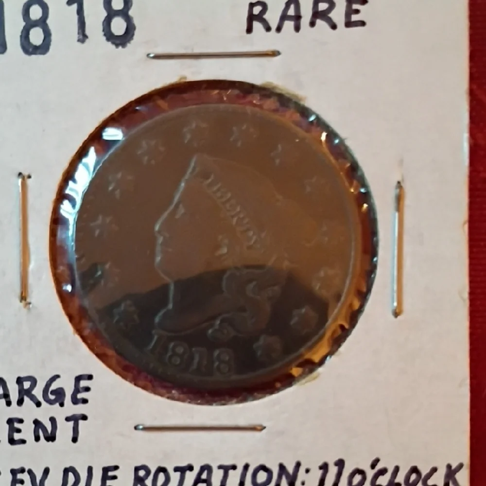 🦅1818 U.S Large Cent Mint Strike Error *Rare*🦅
